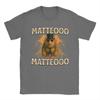 Matteo Matteo Funny Italian Brainrot Meme Men Women T Shirts Casual Tee Shirt Short Sleeve O Neck TShirts Cotton Plus Size Tops