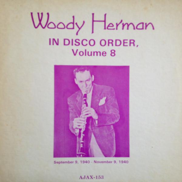 

LP Record WOODY HERMAN - In Disco Order, Volume 8 AJAX153 Ajax 1978 US Jazz Used