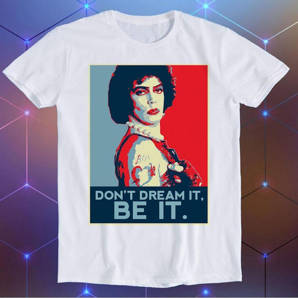 Dont Dream It Be It The Rocky Horror Show Theatre Poster Pride Joke Funny Retro Mens Womens Unisex Cartoon Anime Top Gift Tee T-Shirt E1234