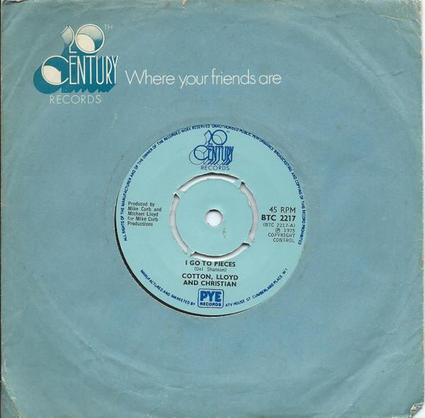 

7inch Record COTTON, LLOYD & CHRISTIAN - I Go To Pieces / Mr. Rock n Roll BTC2217 20th Century Re 1975 UK Rock Used