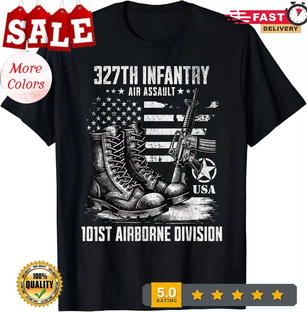 327th Infantry Regiment 101st Airborne Division Veteran Gift Unisex T-Shirt Unisex T-Shirt XXXXL