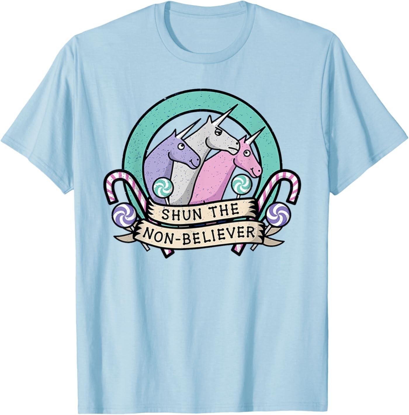 Funny Shun The Non-Believers Unicorn Candy T-Shirt S