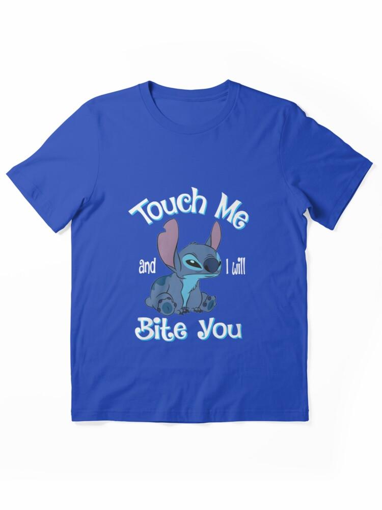 Lilo & Stitch The Series Stitch And Lilo Stitch Touch Me And I Will Bite You Essential Unisex T-Shirt