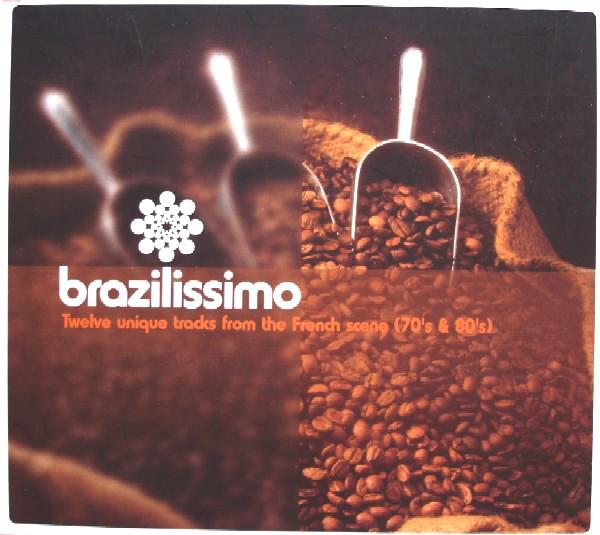 

CD РАЗНЫЕ ИСПОЛНИТЕЛИ - Brazilissimo LAP001CD L Arôme Product 2001 Франция Джаз Б/У