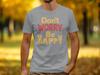 Summer Casual Fashion Relaxed And Comfortable Dont Worry Just Be Happy Tshirt Motivational Quotes Tshirt