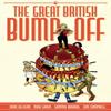 The Great British BumpOff by Max Sarin Paperback Book 9781506735733