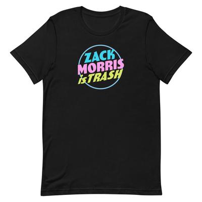 Zack Morris Is Trash Text Graphic T-shirt