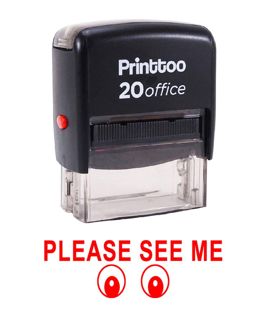Printtoo PLEASE SEE ME Self Inking Rubber Stamp Office Stationary Custom
