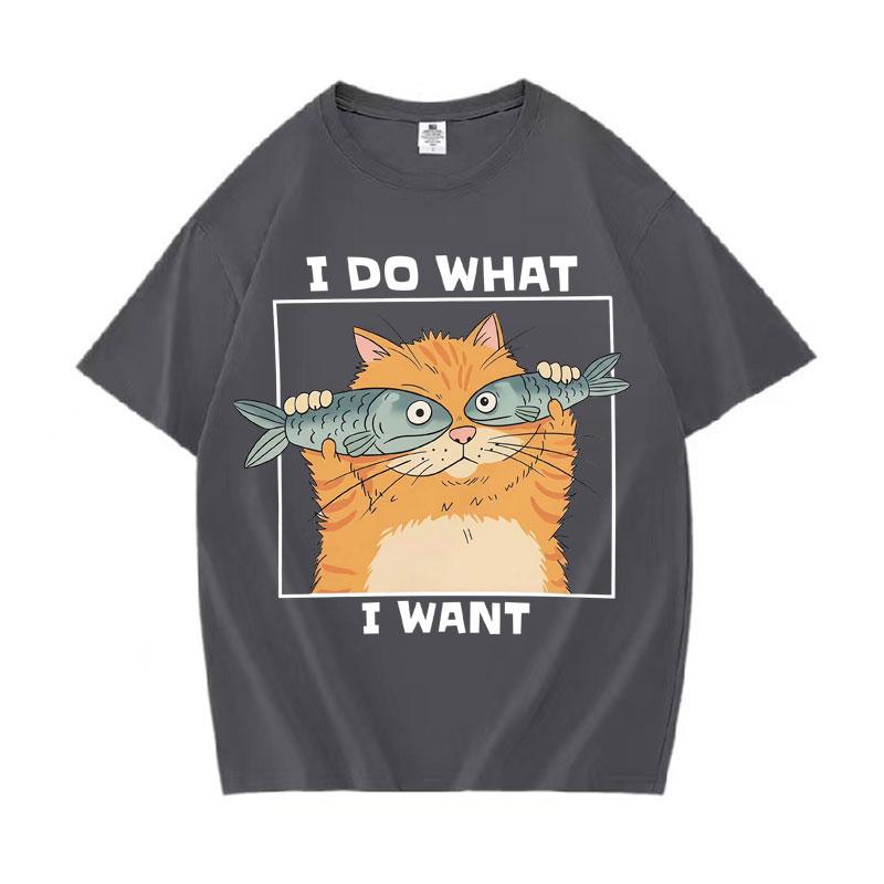 Funny Cat Holding Fish I Do What I Want Print Women Cotton Teenagers Short Sleeve Tee Shirt Summer Daily Street Casual Loose Tee