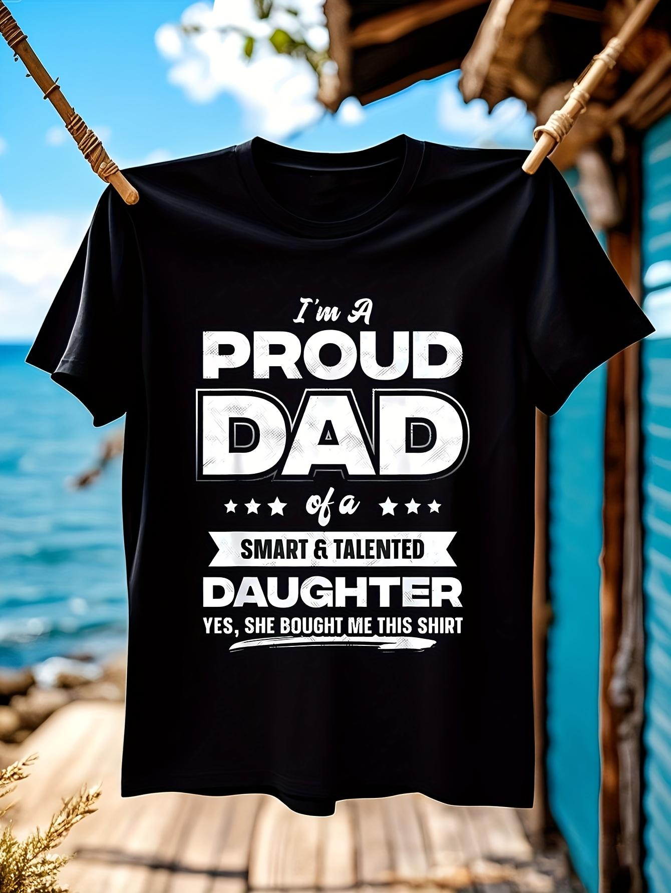 Funny Tshirt Funny FatherS Day Shirt - Im A Proud Dad of ... S