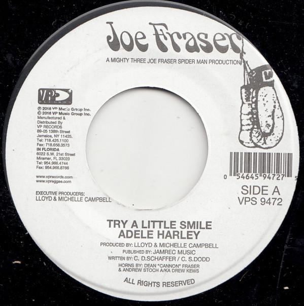 

7inch Record ADELE HARLEY / LADEN - Try A Little Smile / Laden Ways VPS9472 Joe Frasier 2010 US Reggae, Ska & Dub Used