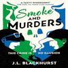 Smoke and Murders by J.L. Blackhurst Paperback Book 9780008567279