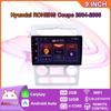 9 Inch Android Car Radio Carplay For Hyundai ROHENS Coupe 2004-2006 Car Multimedia Video Player GPS Navigation WIFI 2+32GB