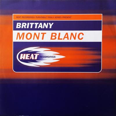 12inch Record BRITTANY - Mont Blanc HEAT010 Heat Recordings 1997 UK Dance & Electronica Used