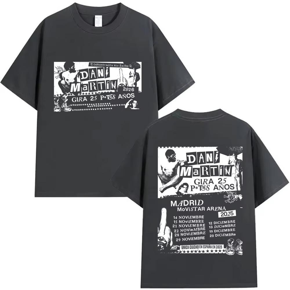 Rock Band Dani Martin Tour 20252026 Merch T Shirt Men Vintage Oversized Cotton Male Tshirt Hip Hop Punk Gothic Tees Streetwear