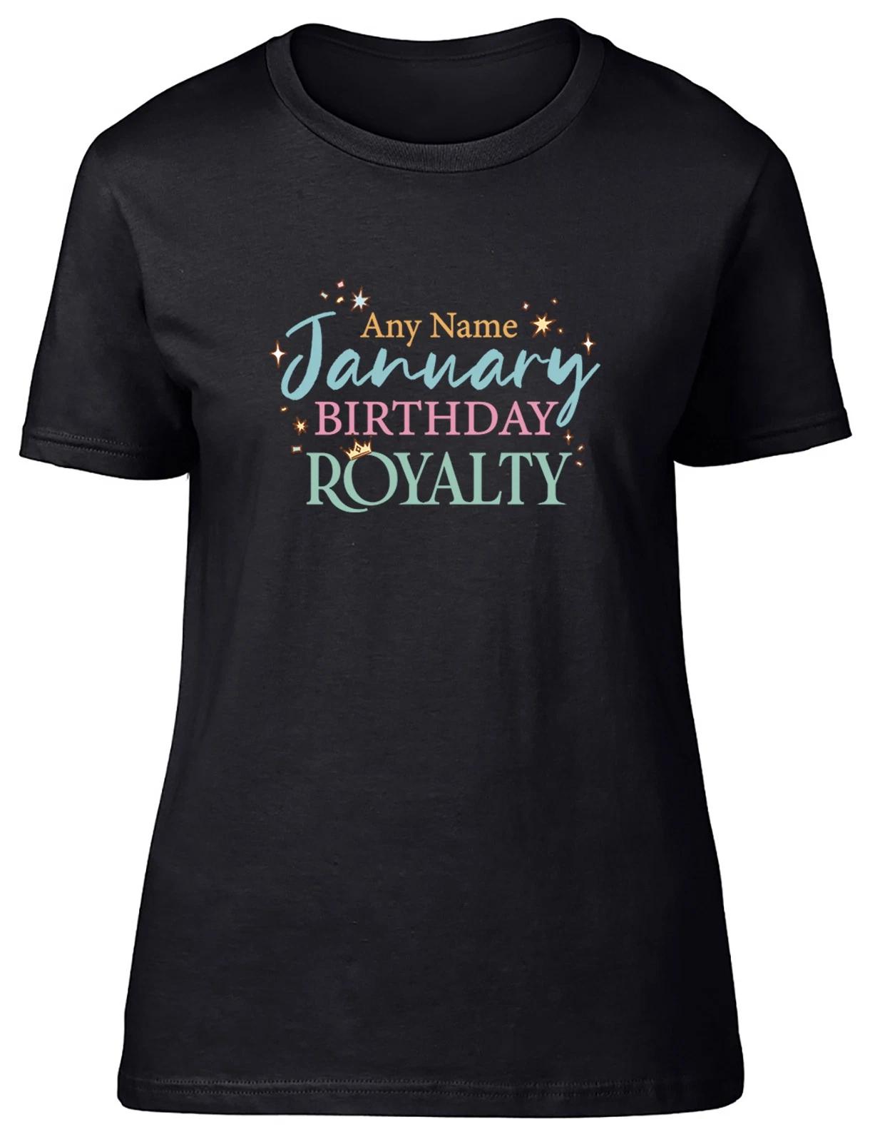 Personalised January Birthday Royalty Womens T-Shirt Ladies Gift Tee L