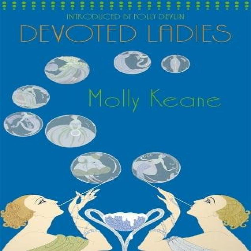 Devoted Ladies by Molly Keane Paperback Book 9781844083237