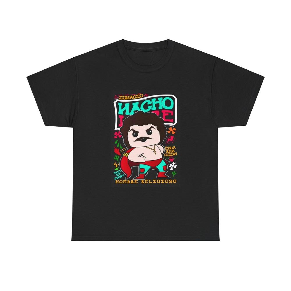 

Nacho Libre Tshirt Funny Mexican Wrestling Taco truck Unisex Heavy Cotton Tee Unisex T-Shirt L