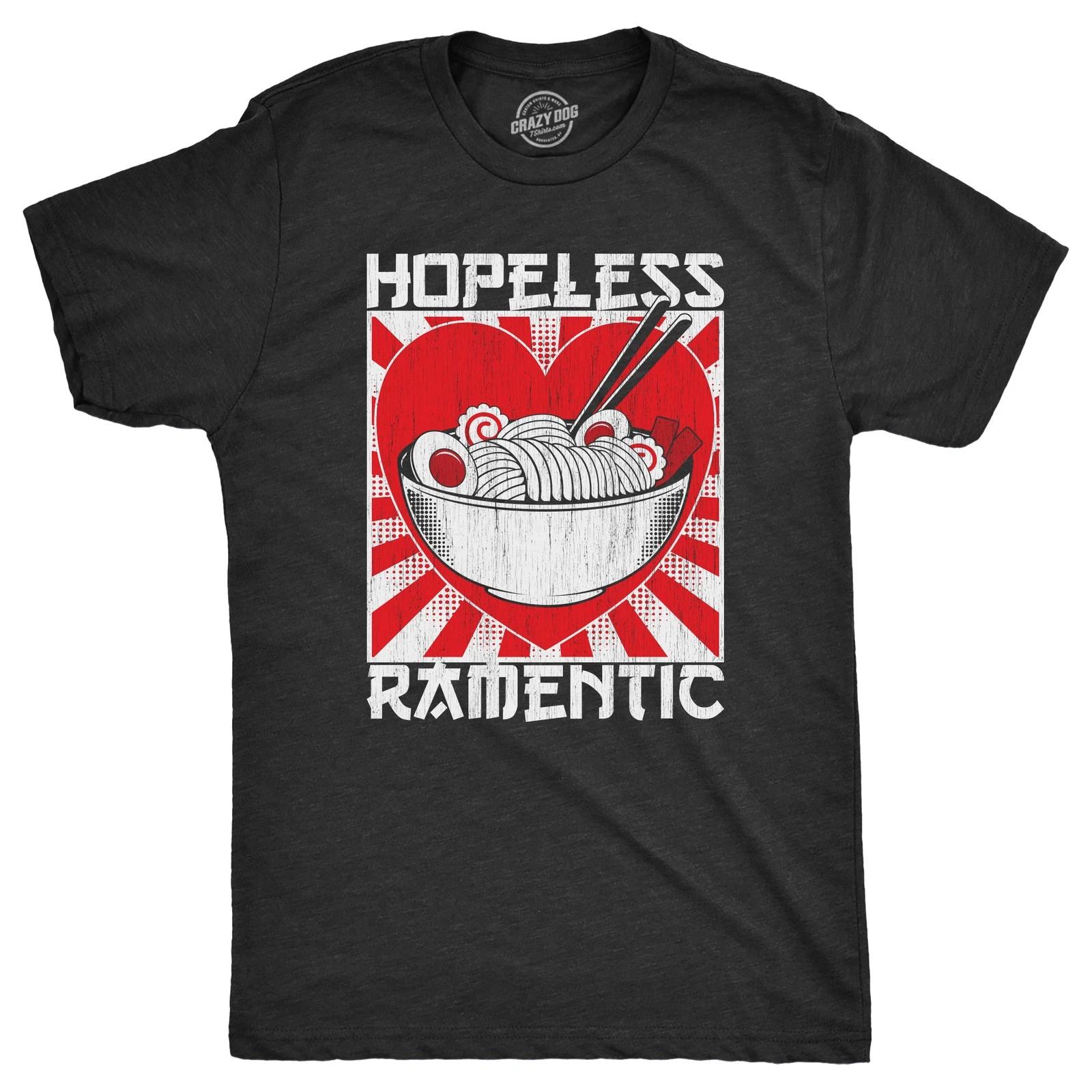 Mens Hopeless Ramentic T Shirt Funny Ramen Noodle Takeout Lovers Tee for Guys XS