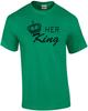 Her King T-Shirt