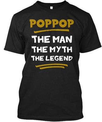 Poppop Der Mann Mythos Legende T-Shirt Hergestellt in den USA Größe S bis 5XL