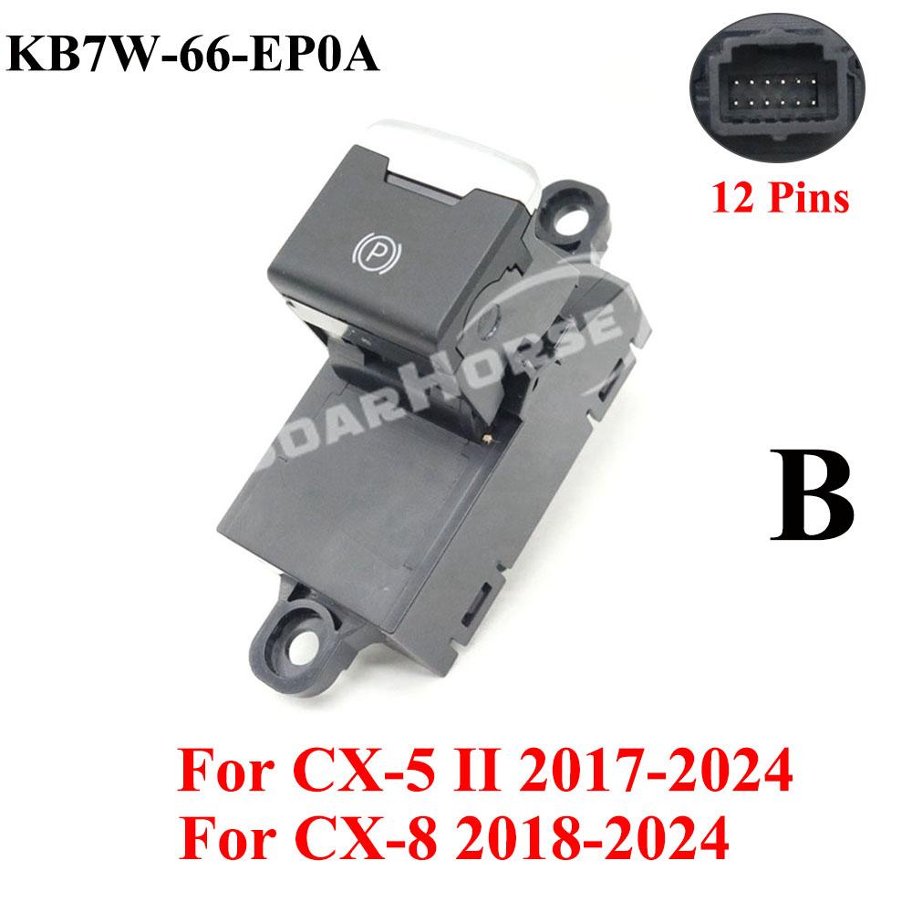 1PC LHD Emergency Electric Handbrake Parking Brake Switch Button For Mazda 6 Atenza GJ GL 13-19 CX-5 CX5 II 17-24 CX-8 CX8 18-24