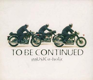 

CD TO BE CONTINUED MUSICaholic SRCL3255 Sony Records 1995 Japan Pop Used