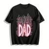 Super Dad Pink Chevron Print Casual Short Sleeve T-Shirt For Family Gift Pure Cotton T-shirt