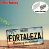 Individuelles Fortaleza Vintage Metallschild 11,8x5,9 Zoll Außenwanddekor Paradies des Nordostens Reise Blechschild