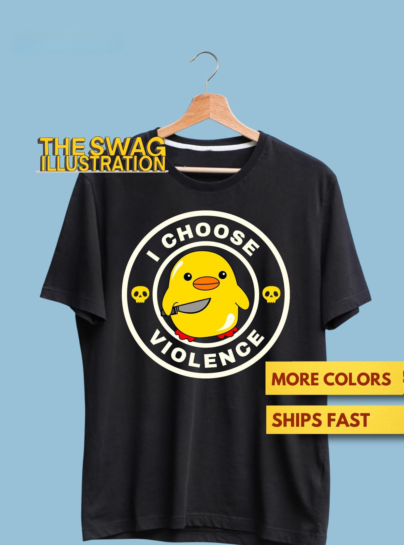 I Choose Violence Funny Duck T shirt, The Choice Is Yours Shirt, Funny Duck Lover Shirt, Duck Mom Premium T shirt 4XL