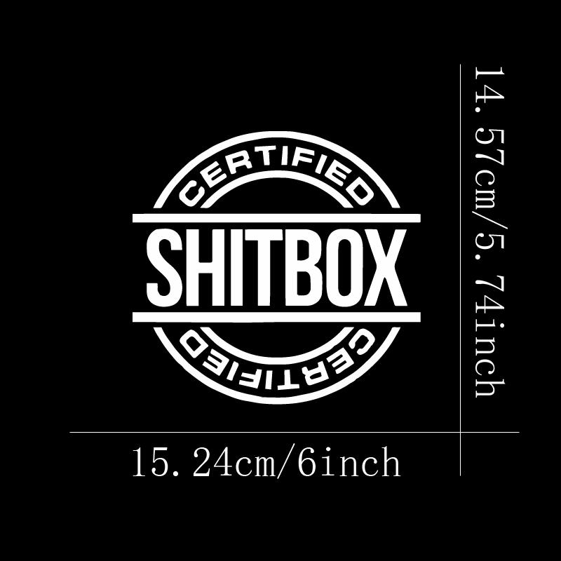 Certified Shitbox Decal Sticker, FOR Car Truck Window