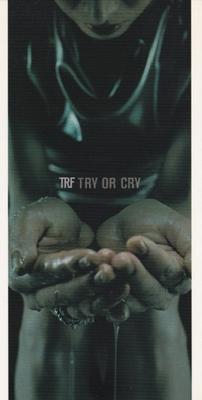 CD TRF - TRY OR CRY AVDD20247 Avex Trax 1998 Japan Dance & Electronica Used