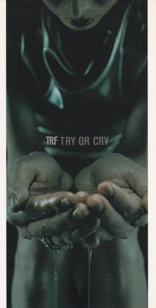 

CD TRF - TRY OR CRY AVDD20247 Avex Trax 1998 Japan Dance & Electronica Used