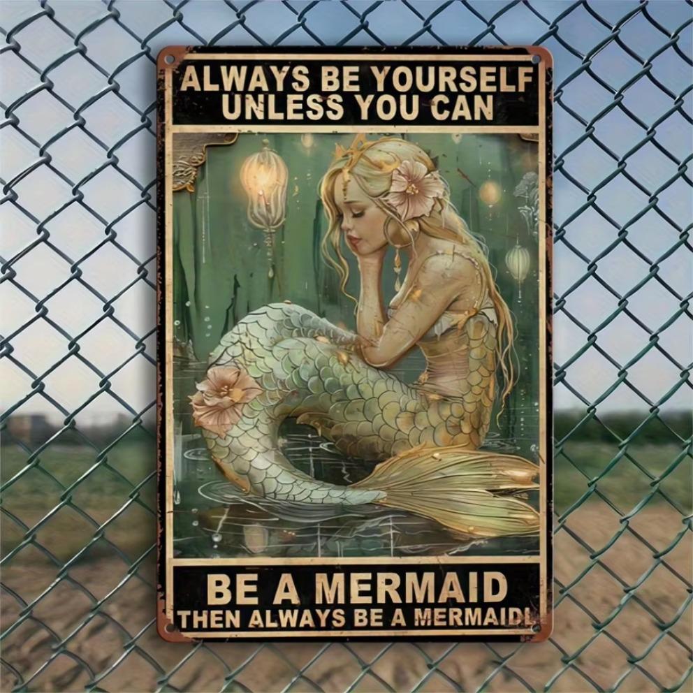 1pc Vintage Metal Sign Become A Mermaid'-Perfect HomeKitchenGarage Wall Decor | Ideal Choice for Anniversary Spring Festival