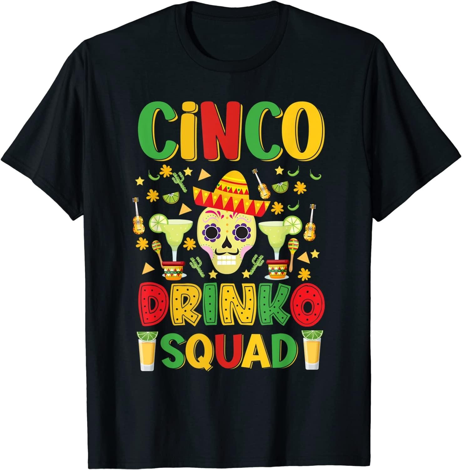 NEW LIMITED Cinco Drinko Squad Cinco De Mayo Mexican T-Shirt - MADE IN USA S разноцветный