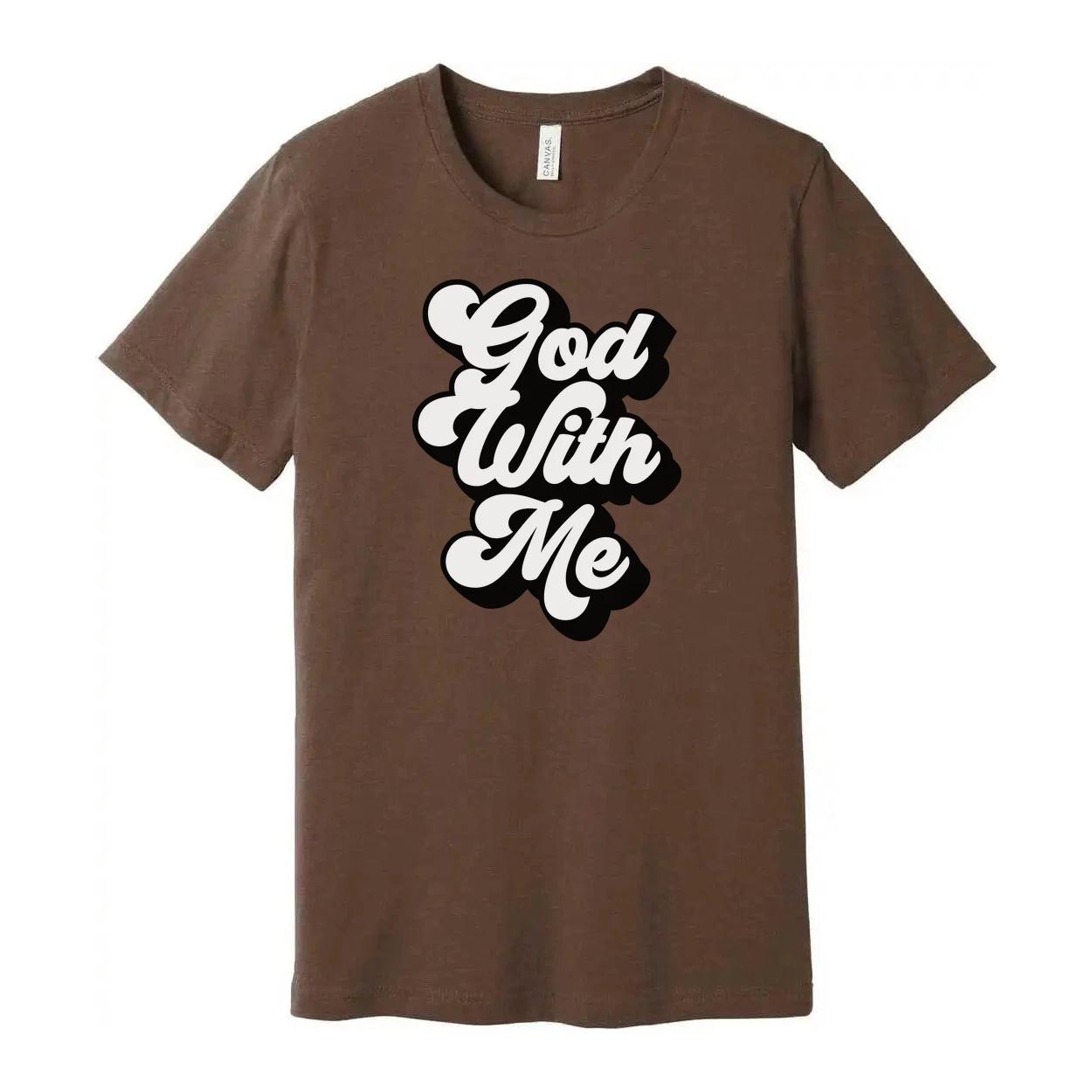 

Christian Unisex T Shirt God With Me Graphic Print for Believers and Faithful Ev S