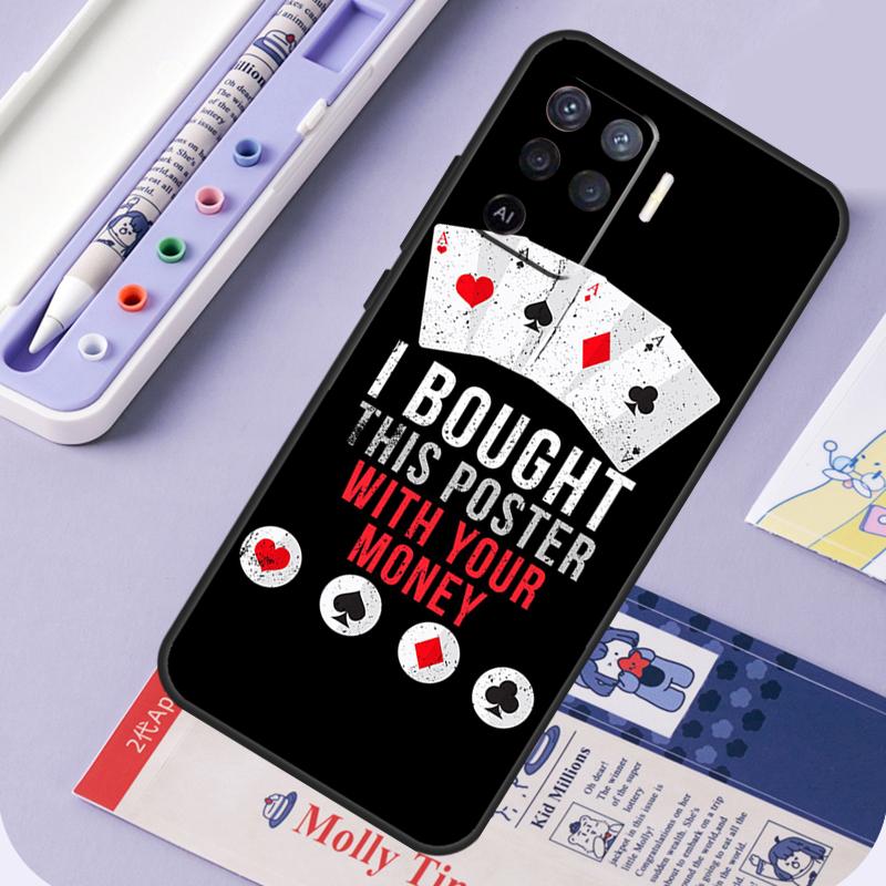 Poker Cards For Oppo A94 A74 A54 A15 A18 A38 A58 A78 A98 A40 A60 A80 A16 A76 A96 A57 A17 A77 A5 Pro Case