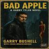 Bad Apple by Garry Bushell Paperback Book 9781913200367