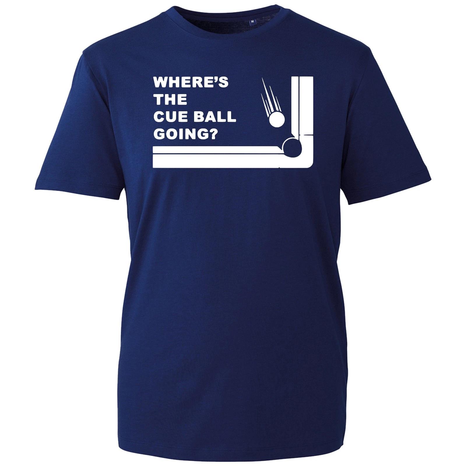 

Where s The Cue Ball Going T-Shirt Snooker John Virgo Fans Inspired Funny Tee XL