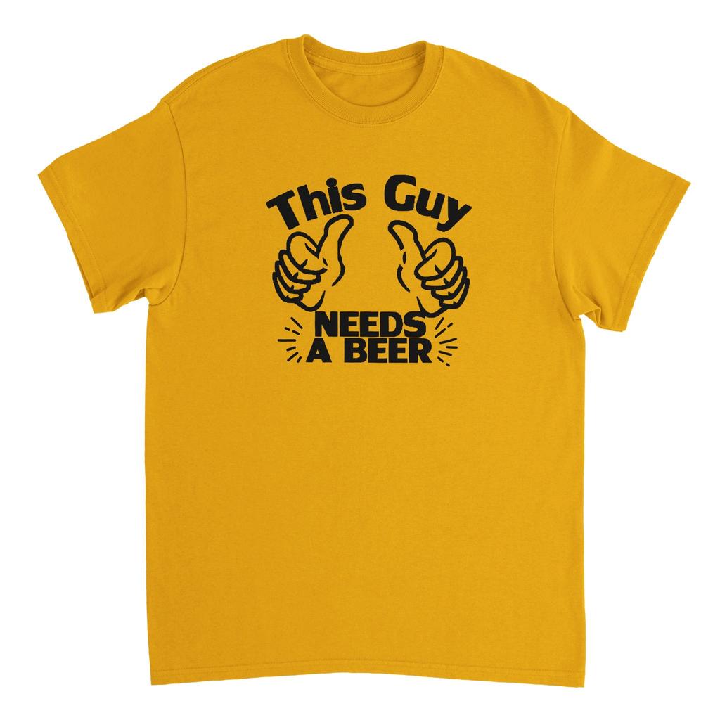 This Guy Needs a Beer T-shirt