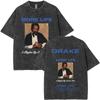 Washed Vintage Rapper Drake Merch 2026 Tshirt Men Women Hip Hop Fashion Pop Music T Shirt Male Summer Cotton Tshirts Fan Gifts