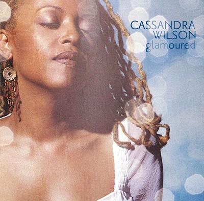 CD CASSANDRA WILSON - Glamoured  724358186024 Blue Note 2003 US Jazz Used
