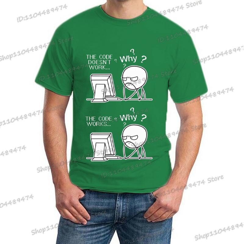 Creative Programmer Code Works Why Casual Print T Shirt Short Sleeve Homme Camiseta Hippie Fashion Streetwear for Men