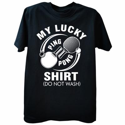 Mon Ping-Pong Porte-Bonheur Ne Pas Laver Drôle T-Shirts Tennis de Table Été Balles de Raquette Coton Nouveauté Manches Courtes Cadeaux T-shirt Homme