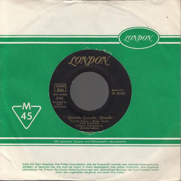Пластинка 7 дюймов ПЭТ БУН Quando Quando Quando Tell Me Whe DL20622 London Records 1962 Германия Латинская б/у