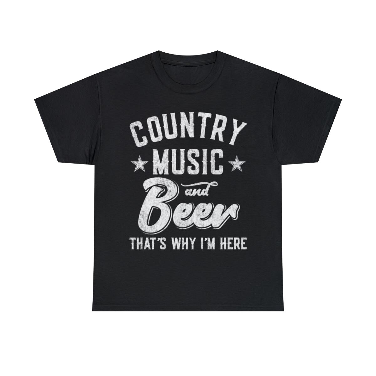 Country Music And Beer That s Why I m Here Graphic Tee Shirt, S-5XL XL