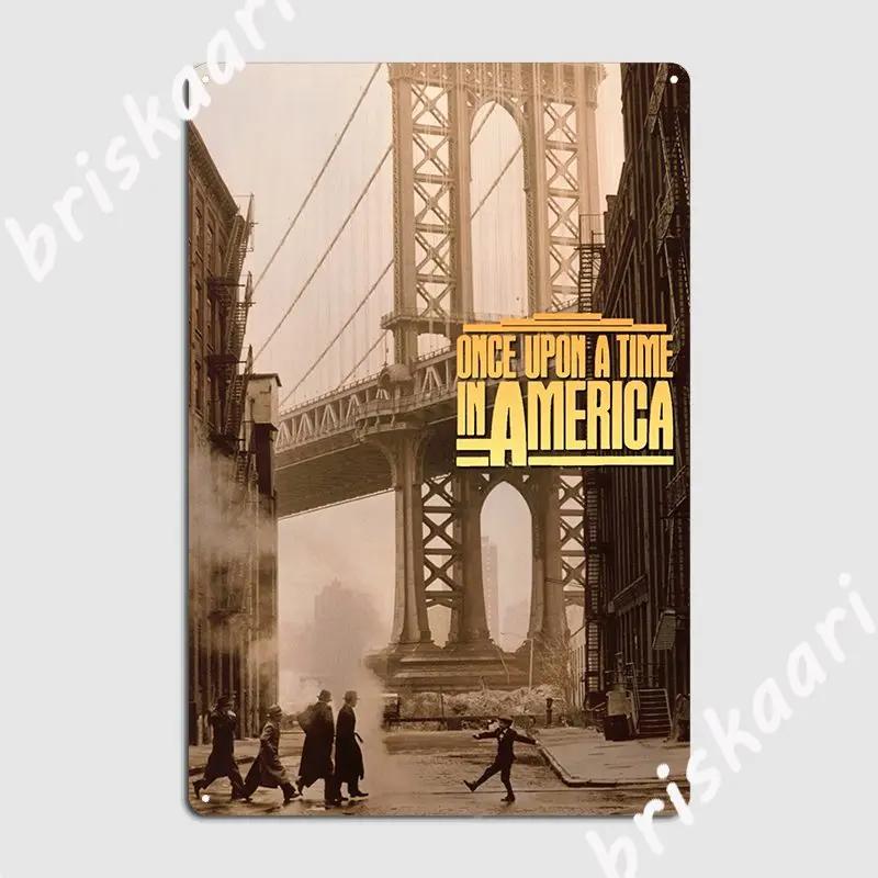 

Once Upon A Time In America Metal Plaque Poster Living Room Poster Club Party Design Tin Sign Poster 20x30cm