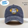 Vintage Baseball Cap Adjustable Outdoor Activity Hat Best Dave Print Design Unisex Outdoor Baseball Cap Perfect Gift Choice