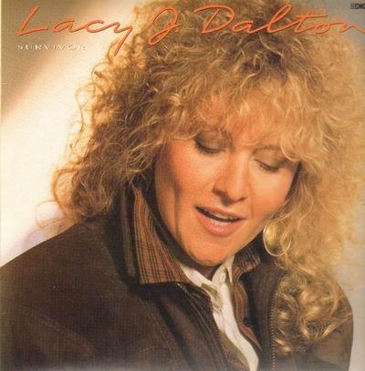 

LP Record LACY J. DALTON Survivor UVL42264 UNIVERSAL 1989 US CountryFolk Used