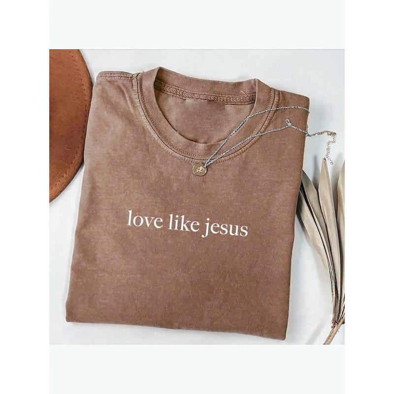 Like Jesus Loves You Printed T-Shirt, Wax Printed Cotton Retro Fashion Brand T-Shirt, Beach Essential, Summer T-Shirt, Holiday Gift, Perfect Gift